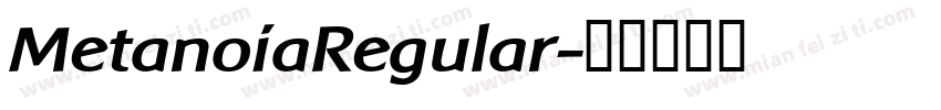 MetanoiaRegular字体转换