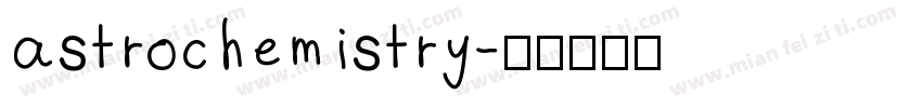 astrochemistry字体转换