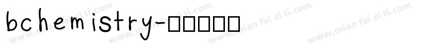 bchemistry字体转换