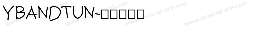 YBANDTUN字体转换
