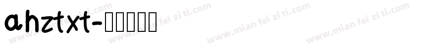 ahztxt字体转换