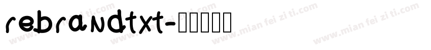 rebrandtxt字体转换