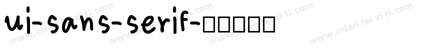 ui-sans-serif字体转换