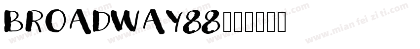 BROADWAY88字体转换