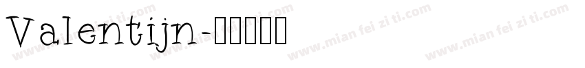 Valentijn字体转换