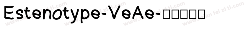 Estenotype-VeAe字体转换