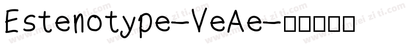 Estenotype-VeAe字体转换