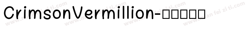 CrimsonVermillion字体转换