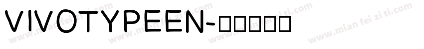 VIVOTYPEEN字体转换