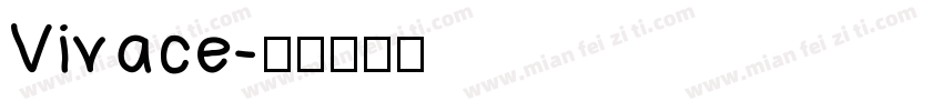 Vivace字体转换