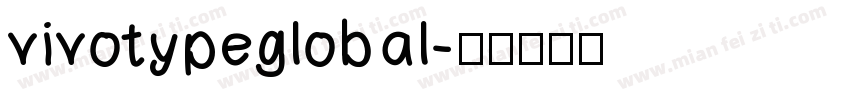 vivotypeglobal字体转换
