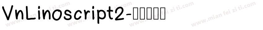 VnLinoscript2字体转换