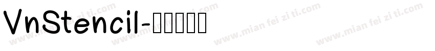 VnStencil字体转换
