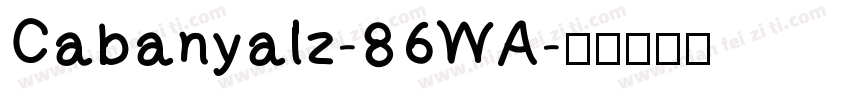 Cabanyalz-86WA字体转换