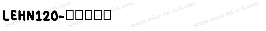 LEHN120字体转换