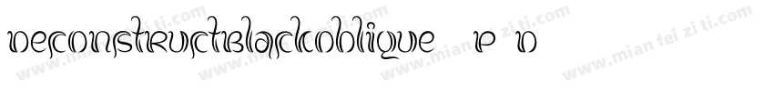 DeconstructBlackoblique-7P4D字体转换