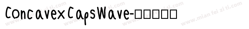 ConcavexCapsWave字体转换