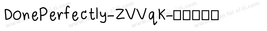 DonePerfectly-ZVVqK字体转换
