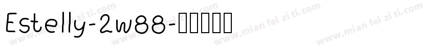 Estelly-2w88字体转换