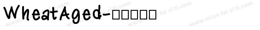 WheatAged字体转换