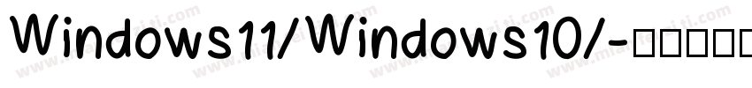 Windows11/Windows10/字体转换