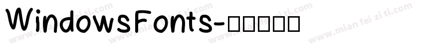 WindowsFonts字体转换