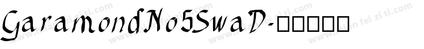 GaramondNo5SwaD字体转换