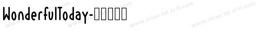 WonderfulToday字体转换
