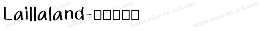 Laillaland字体转换