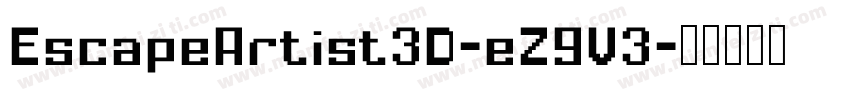 EscapeArtist3D-eZ9V3字体转换