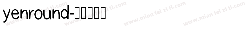 yenround字体转换