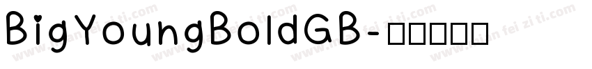 BigYoungBoldGB字体转换