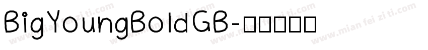 BigYoungBoldGB字体转换