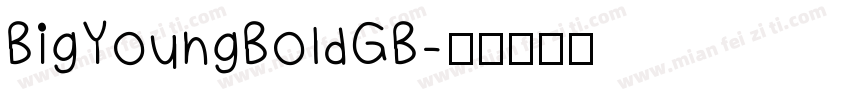 BigYoungBoldGB字体转换