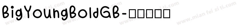 BigYoungBoldGB字体转换