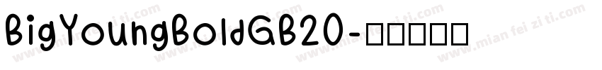 BigYoungBoldGB20字体转换
