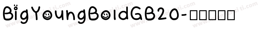 BigYoungBoldGB20字体转换