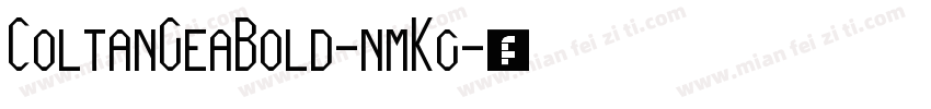 ColtanGeaBold-nmKg字体转换