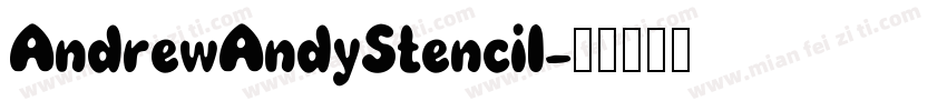 AndrewAndyStencil字体转换