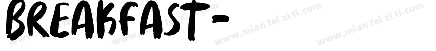 breakfast字体转换