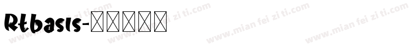 Rtbasis字体转换