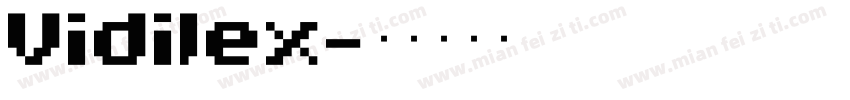 Vidilex字体转换