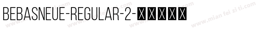 BebasNeue-Regular-2字体转换
