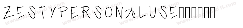 ZESTYPERSONALUSE字体转换