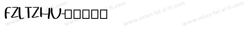 FZLTZHU字体转换