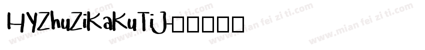 HYZhuZiKaKuTiJ字体转换