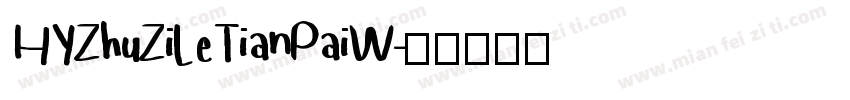 HYZhuZiLeTianPaiW字体转换