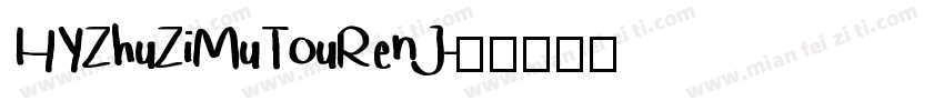 HYZhuZiMuTouRenJ字体转换