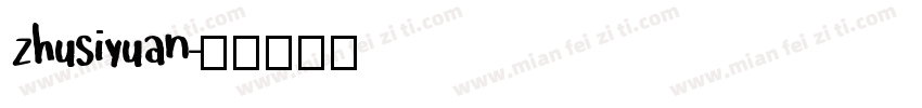 zhusiyuan字体转换