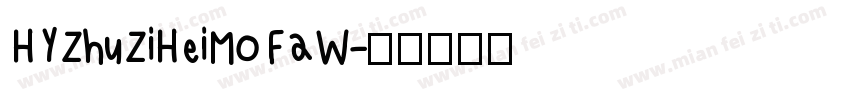 HYZhuZiHeiMoFaW字体转换